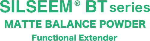 SILSEEM® BT series MATTE BALANCE POWDER Functional Extender